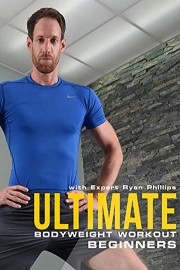 Ultimate Bodyweight Workout for Beginners