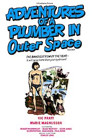 The Adventures of a Plumber in Outer Space