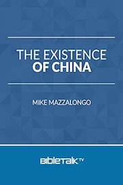 The Existence of China