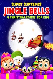 Super Supremes Jingle Bells & Christmas Songs for KIds