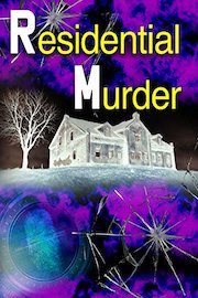 Residential Murder