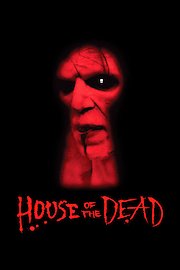 House of the Dead