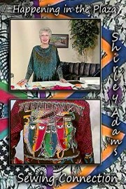 Happening In The Plaza with Shirley Adams Sewing Connection