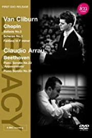 Van Cliburn, Claudio Arrau: Chopin, Beethoven