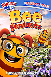 Bee Geniuses: The Life Of Bees