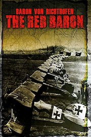 Baron Von Richthofen: The Red Baron