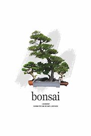 Bonsai - A Documentary