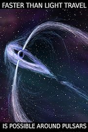 Faster Than Light Travel Is Possible Around Pulsars
