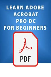 Learn adobe acrobat pro dc for beginners