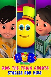 Bob The Train Shorts- Stories for Kids