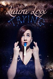 Laura Lexx: Trying