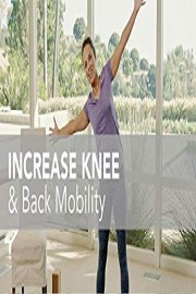 Increase Knee & Back Mobility