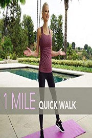 1 Mile Quick Walk