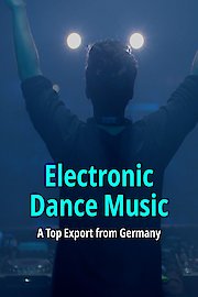 Electronic Dance Music - A Top Export from Germany