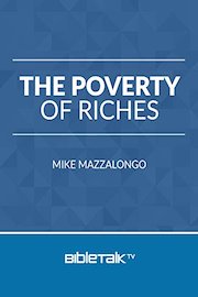 The Poverty of Riches