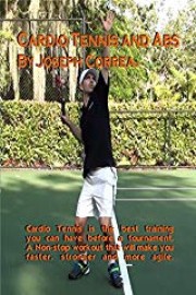 Cardio Tennis and Abs by Joseph Correa