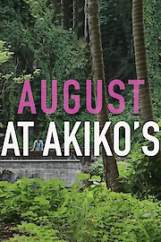 August at Akiko's