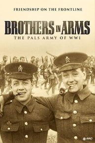 Brothers in Arms: The Pals Army of World War One