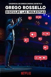 Grego Rossello: Disculpe las molestias