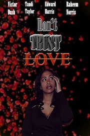 Dont Trust Love