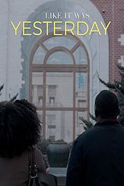 Like It Was Yesterday