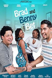 Brad and Benny make a Bet