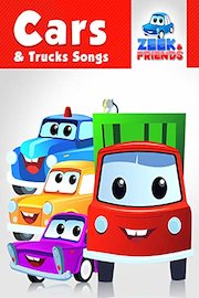Zeek & Friends Cars & Trucks Songs