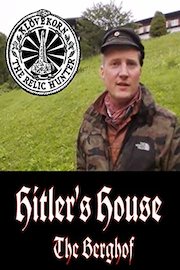 Hitler's House - The Berghof: Klovekorn the Relic Hunter