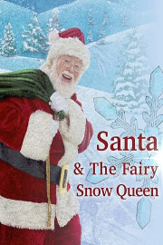 Santa & The Fairy Snow Queen