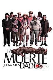 When Death Plays Dice