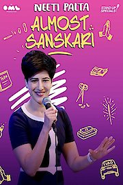 Neeti Palta - Almost Sanskari
