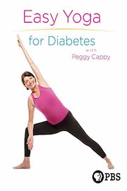 Yoga for the Rest of Us: Easy Yoga for Diabetes with Peggy Cappy