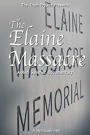 The Elaine Massacre: The Red Summer of 1919