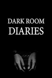 Dark Room Diaries
