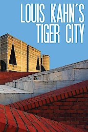 Louis Kahn's Tiger City