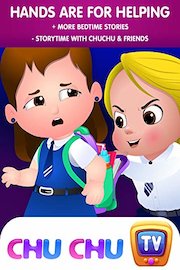 Hands are for Helping  More Bedtime Stories - Storytime with ChuChu & Friends