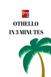Othello in 3 Minutes