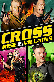 Cross: Rise of the Villains