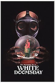 I'm Dreaming of a White Doomsday