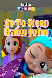 Go To Sleep Baby John