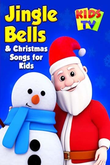 Watch Jingle Bells & Christmas Songs for Kids - Kids TV Online | 2019 ...