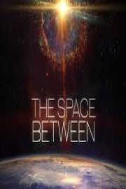 The Space Between