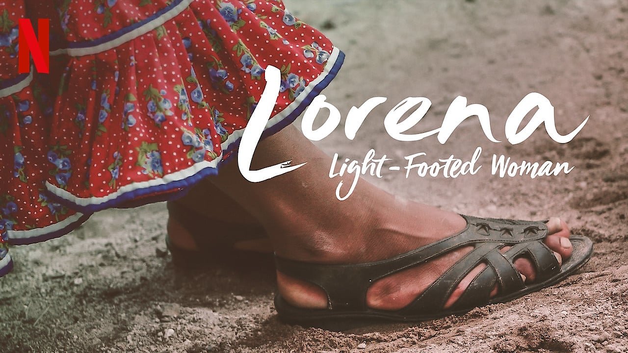 Lorena, la de pies ligeros