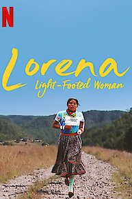 Lorena, la de pies ligeros