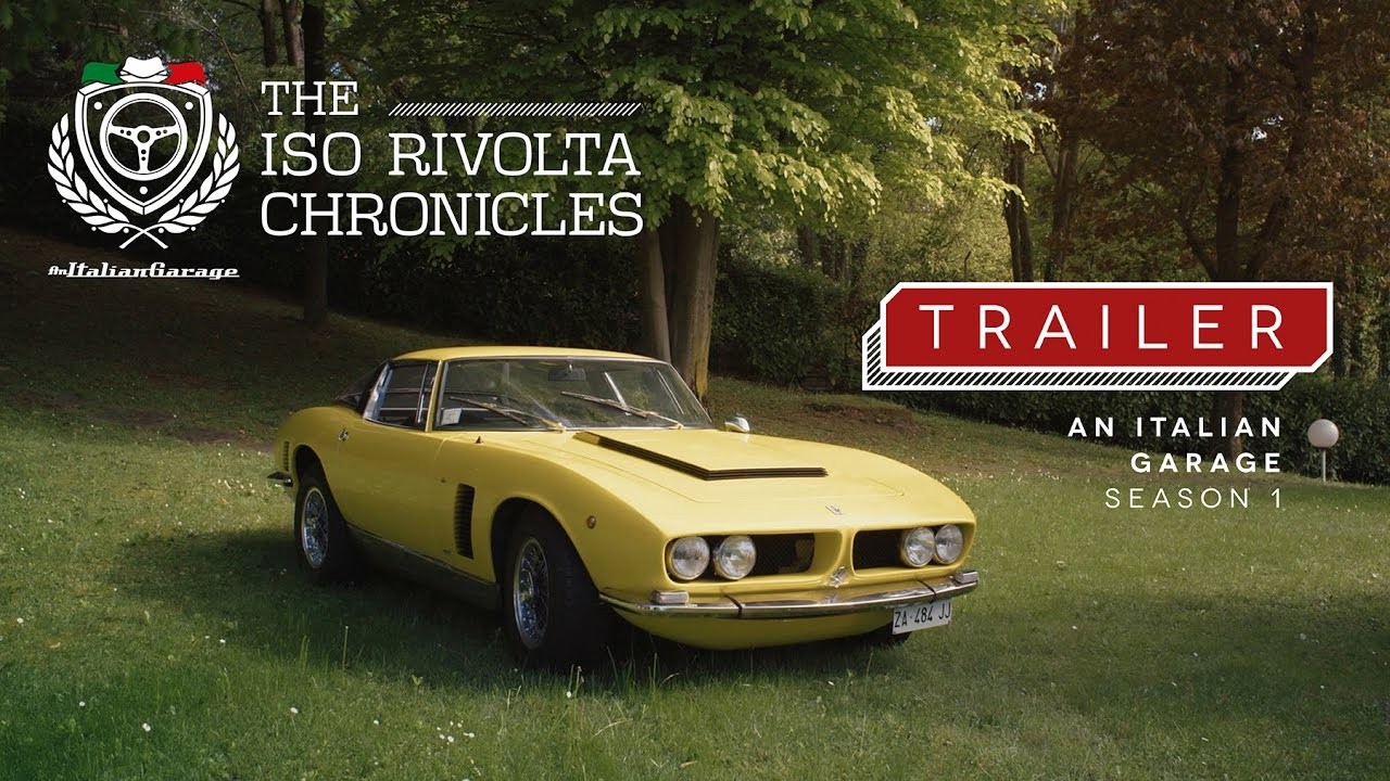 An Italian Garage: The Iso Rivolta Chronicles