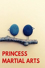 Princess Martial Arts