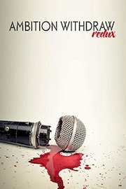 Ambition Withdraw: Redux