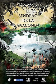 El sendero de la anaconda