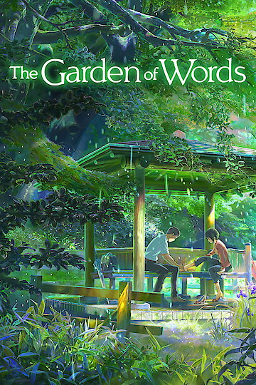 Watch The Garden of Words Online | 2013 Movie | Yidio