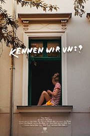 Kennen wir uns? / Do I Know You?